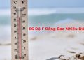 86 Độ F Bằng Bao Nhiêu Độ - CÁch Chuyển Đổi Từ °F Sang °C Đơn Giản