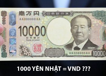 10000 Yên Nhật bằng bao nhiêu tiền Việt Nam