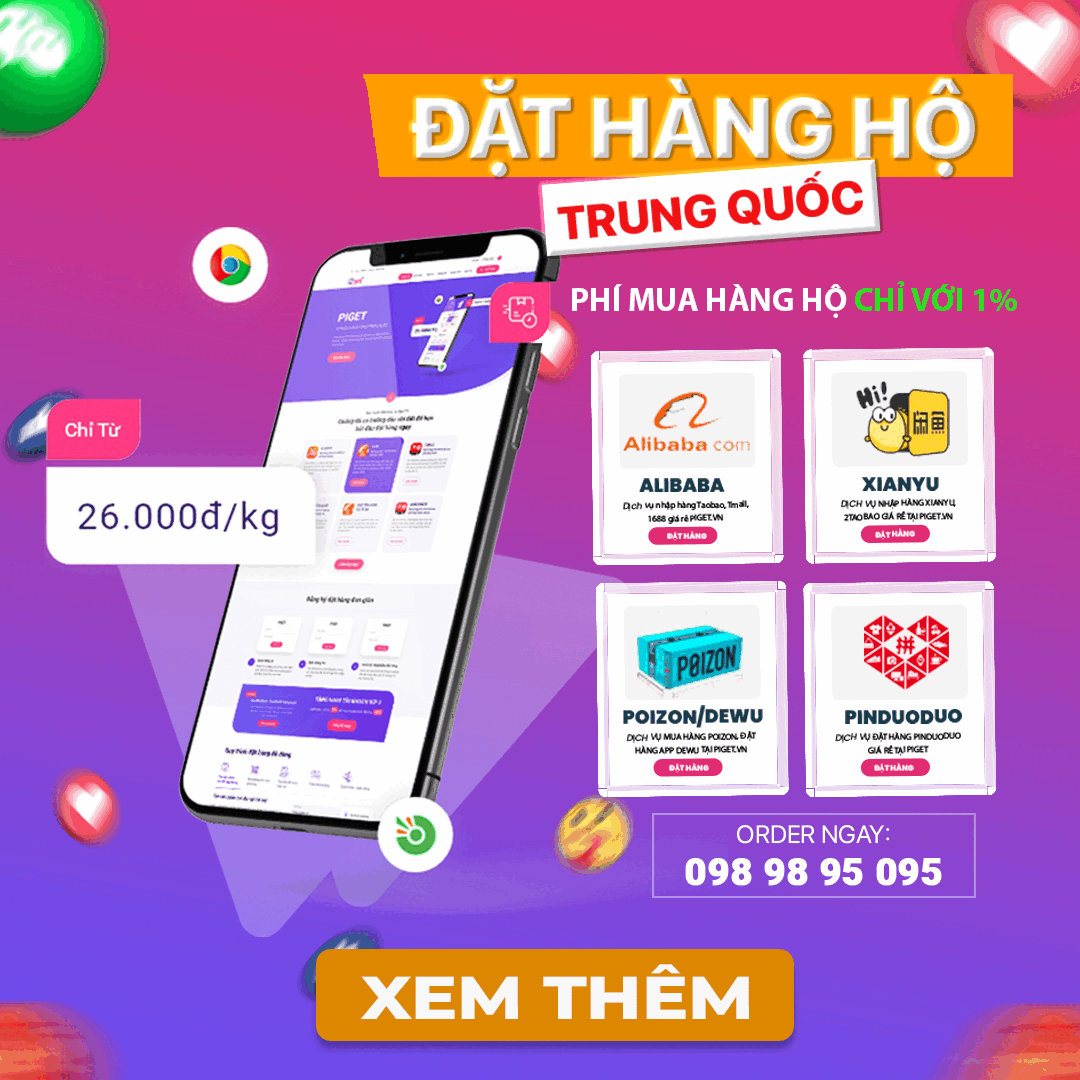 Dịch vụ mua hàng Trung Quốc Piget