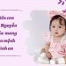 Gợi ý 120+ cách đặt tên con gái họ Nguyễn hay, ý nghĩa