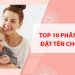 Top 10 phần mềm chấm điểm đặt tên con miễn phí hay nhất